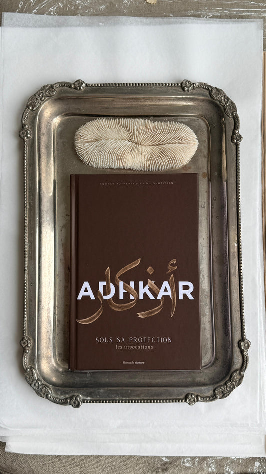 Adhkar - Sous sa protection, les invocations - Relié Marron⎜Pré-commande expédition le 26 mai