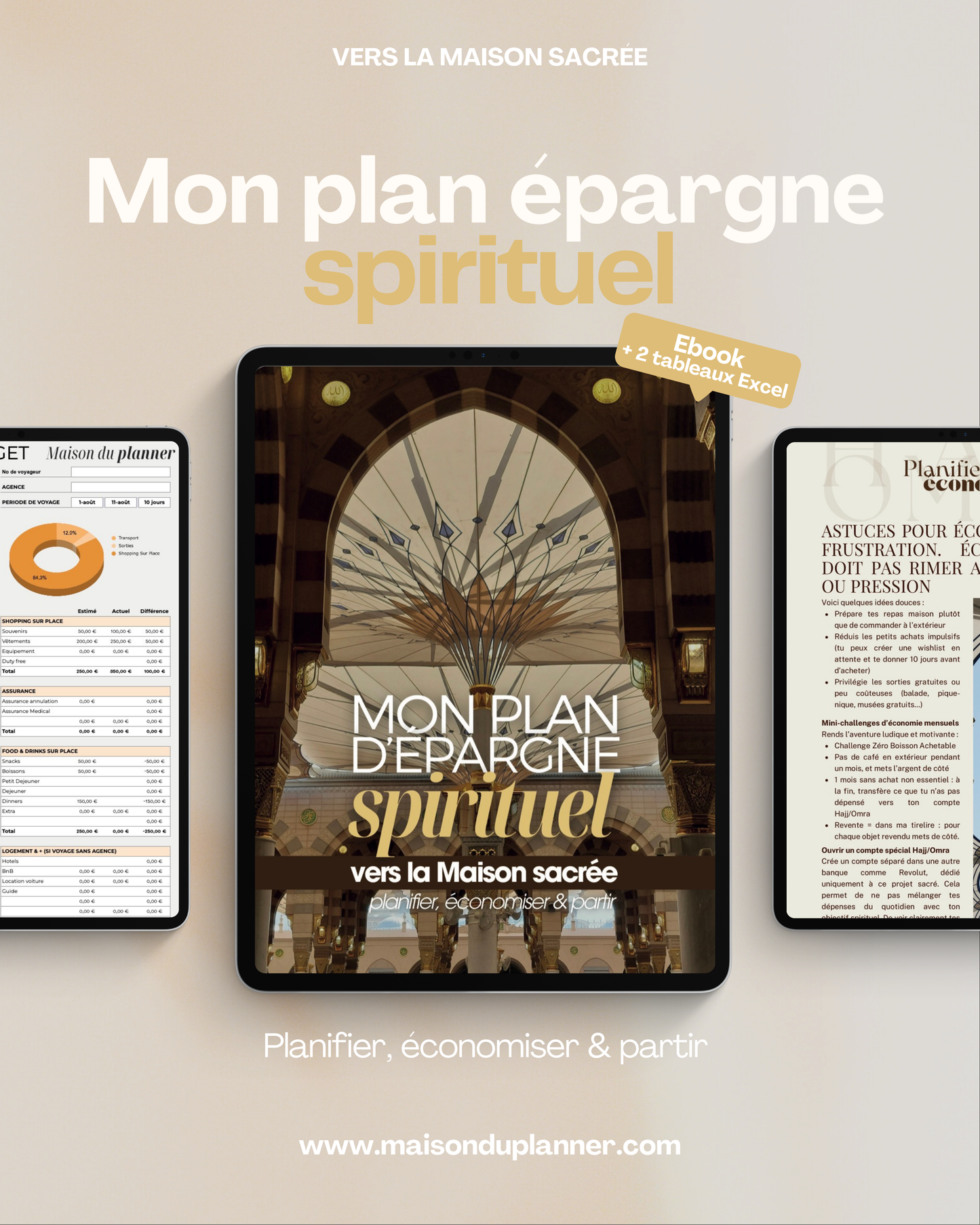Mon plan épargne Spirituel - Prépare financièrement ton Voyage vers la Omra ou le Hajj I Ebook + 2 Tableaux Excel inclus