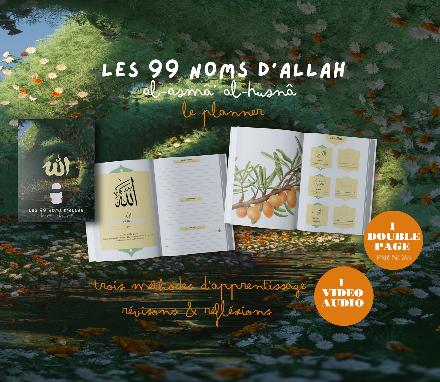 Les 99 Noms d'Allah et attributs avec leurs significations - Al Asmâ al Husnâ Planner - Kids Foret (broché)